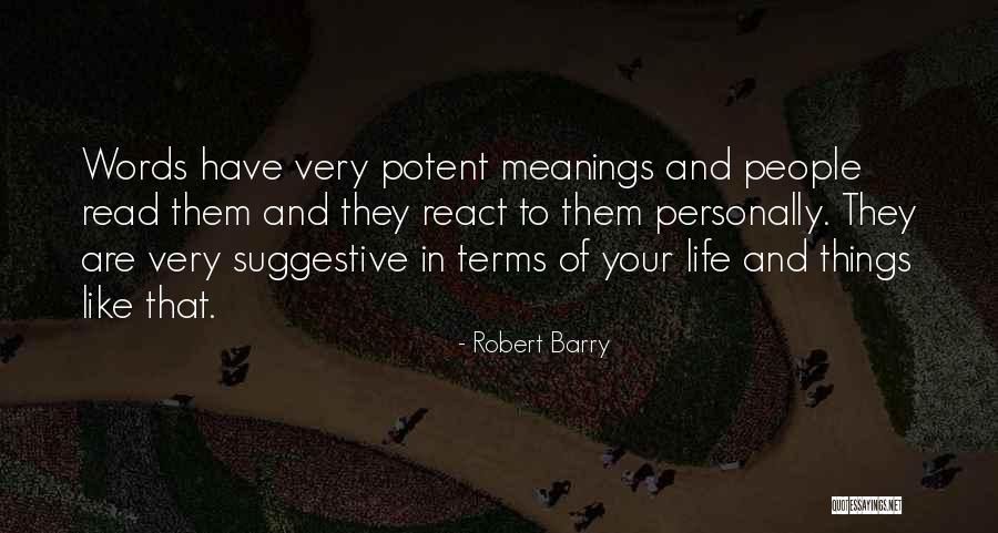 Robert Barry Quotes 1062854