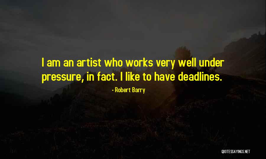 Robert Barry Quotes 137347