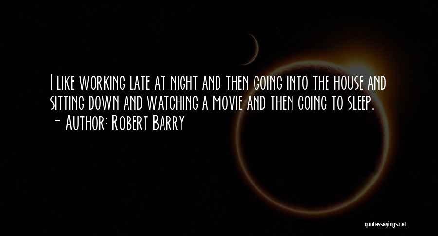 Robert Barry Quotes 1870394