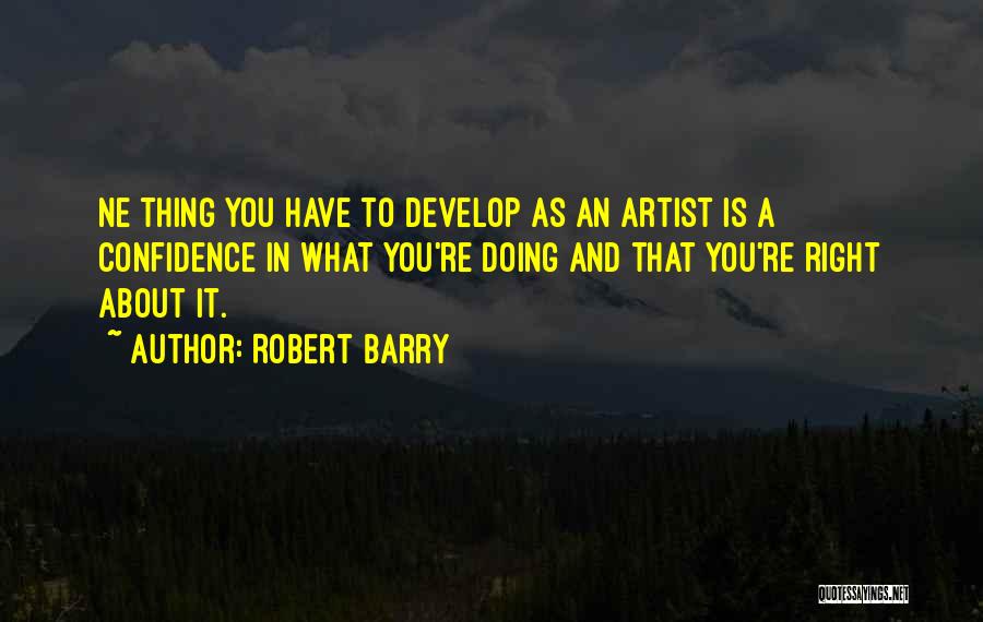 Robert Barry Quotes 1955517