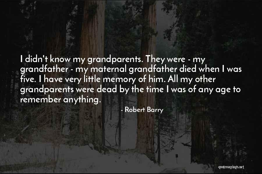 Robert Barry Quotes 2013732