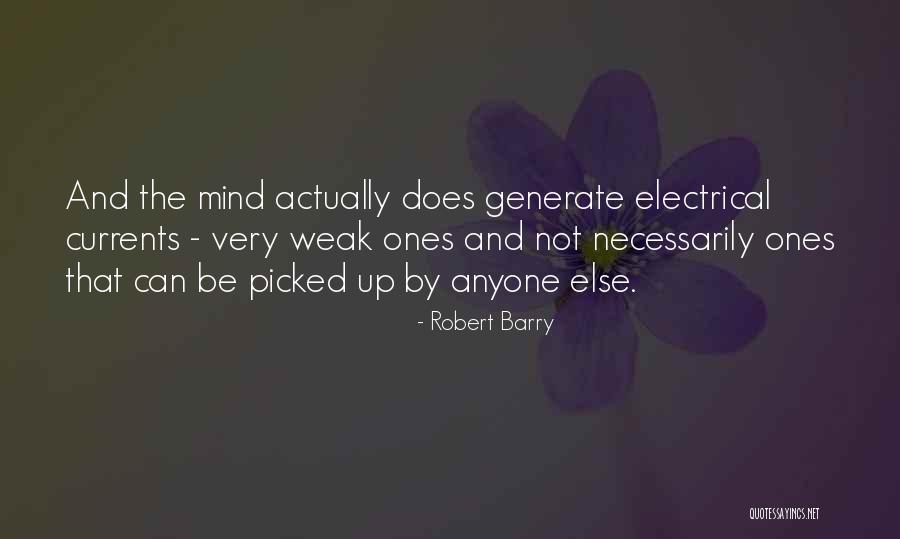 Robert Barry Quotes 234348