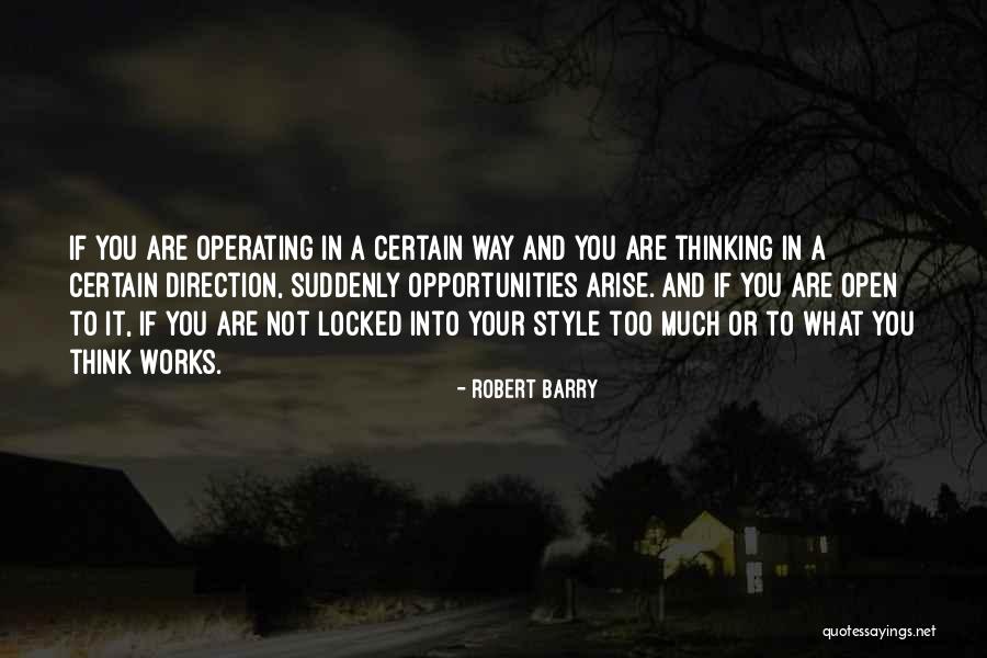 Robert Barry Quotes 298528