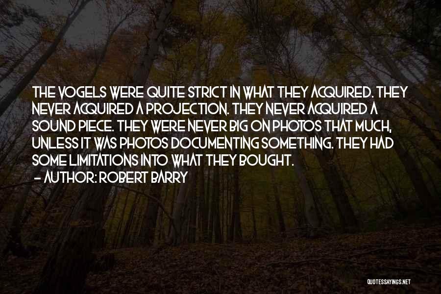 Robert Barry Quotes 678046