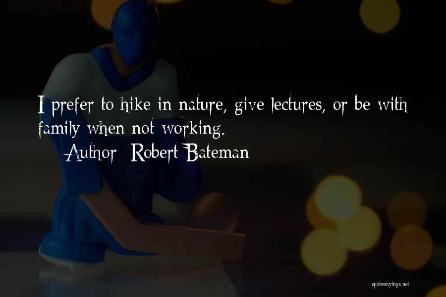 Robert Bateman Quotes 1157727