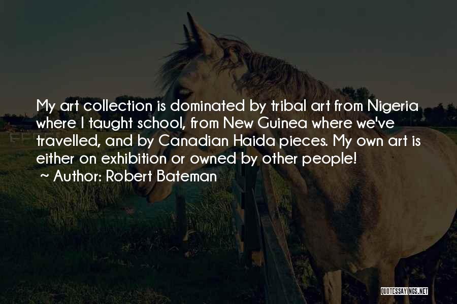 Robert Bateman Quotes 2250817