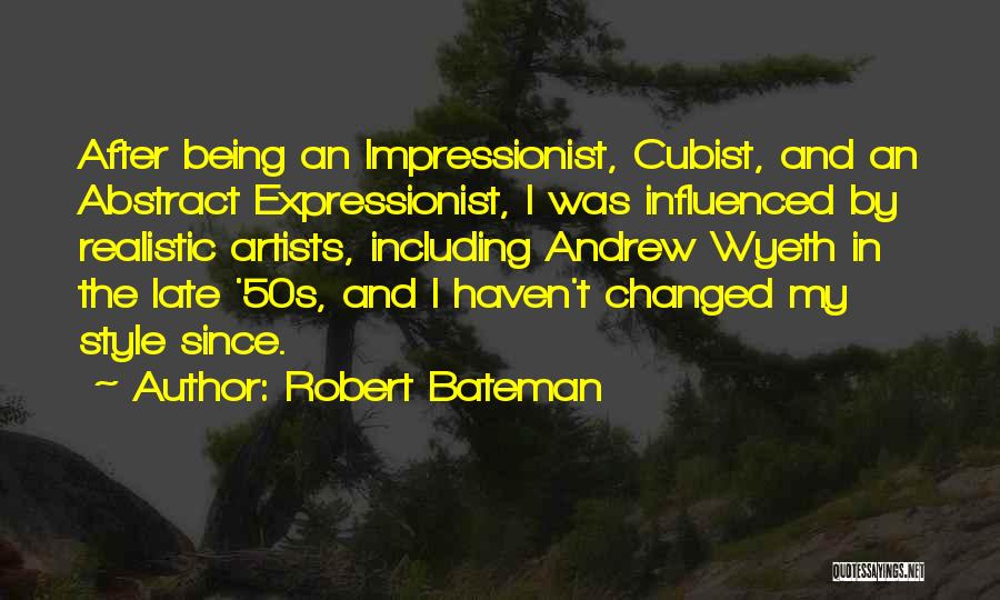Robert Bateman Quotes 885138