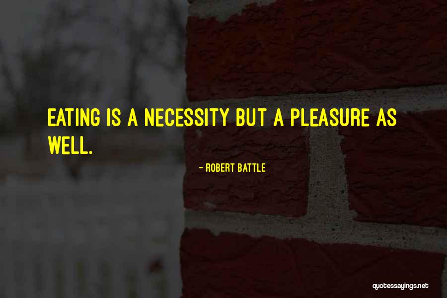 Robert Battle Quotes 1120795