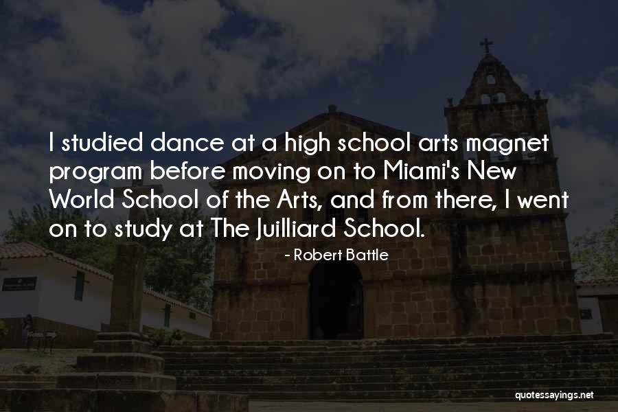 Robert Battle Quotes 285544