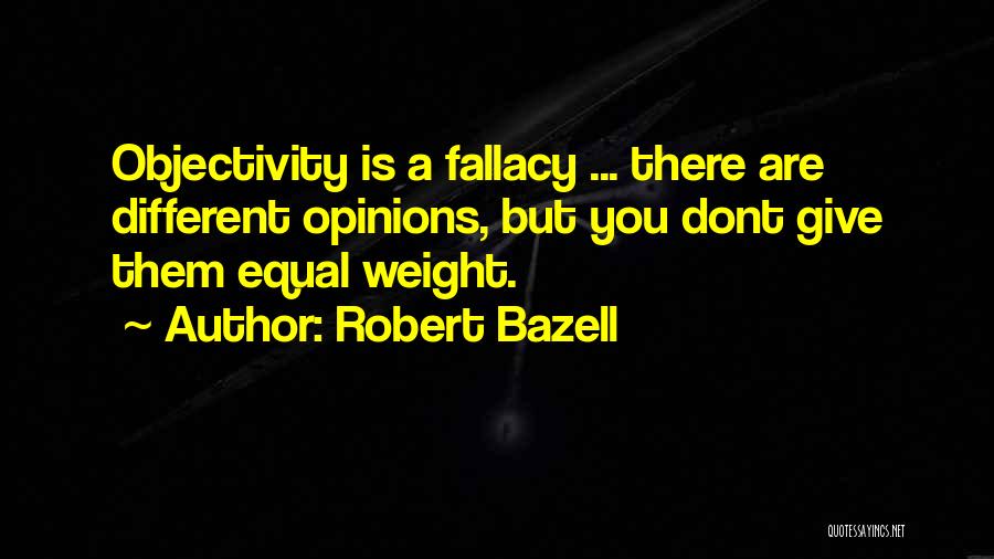 Robert Bazell Quotes 1939047