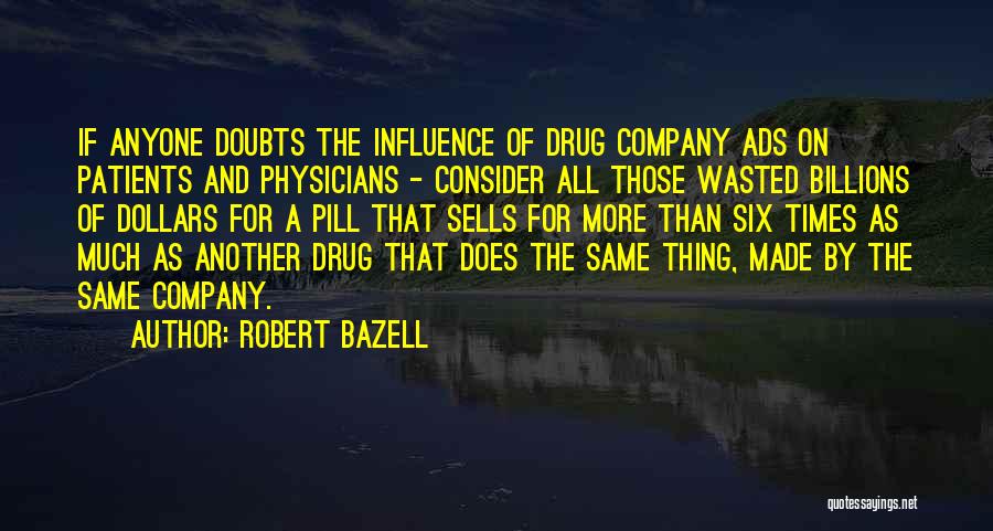 Robert Bazell Quotes 2259437