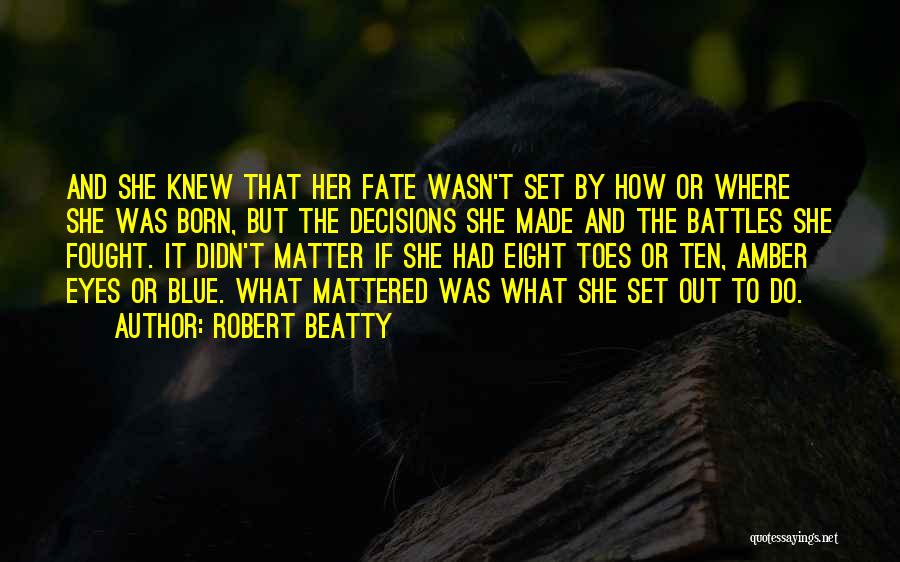 Robert Beatty Quotes 761740