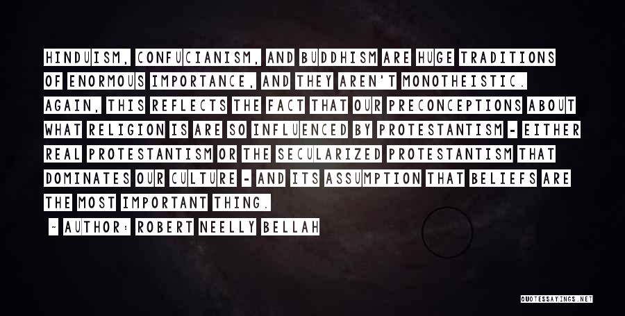 Robert Bellah Quotes By Robert Neelly Bellah