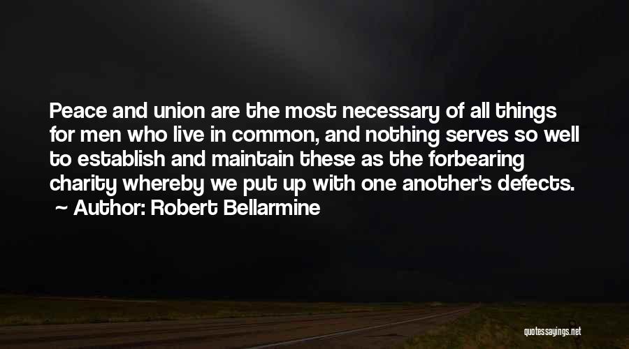 Robert Bellarmine Quotes 2000344