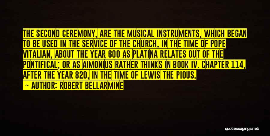 Robert Bellarmine Quotes 507111