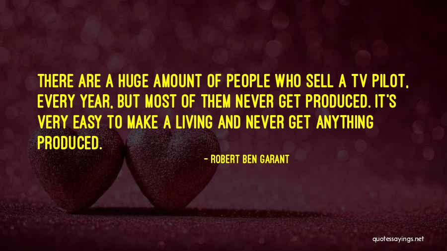 Robert Ben Garant Quotes 1335398