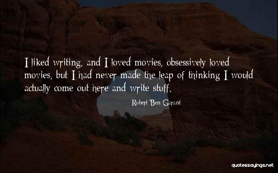 Robert Ben Garant Quotes 2008681 Robert Ben Garant Quotes 2008681