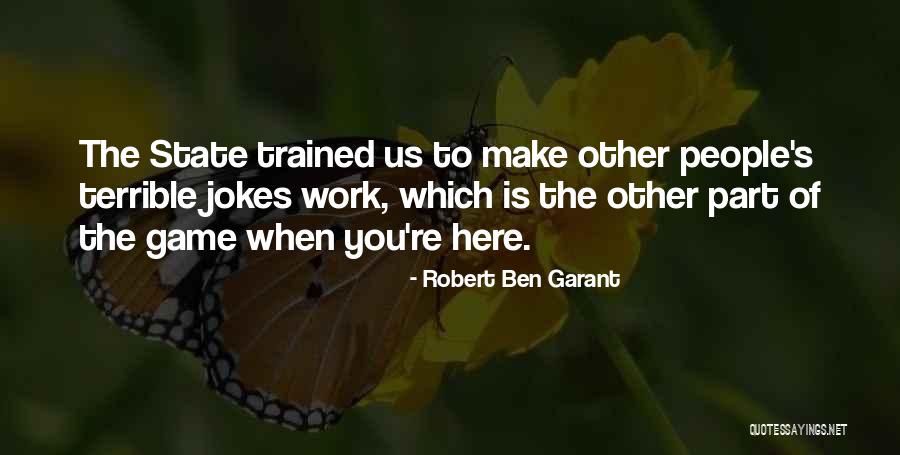 Robert Ben Garant Quotes 2166951 Robert Ben Garant Quotes 2166951