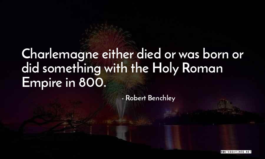 Robert Benchley Quotes 1978422 Robert Benchley Quotes 1978422