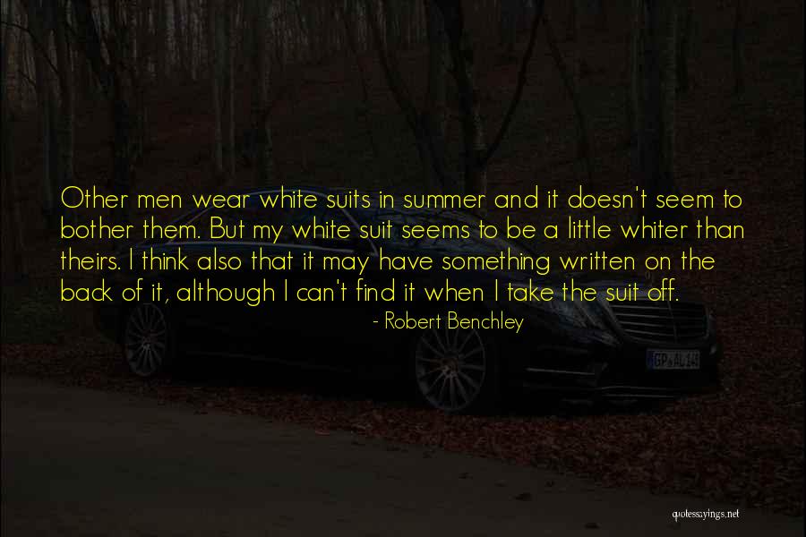 Robert Benchley Quotes 2051685 Robert Benchley Quotes 2051685