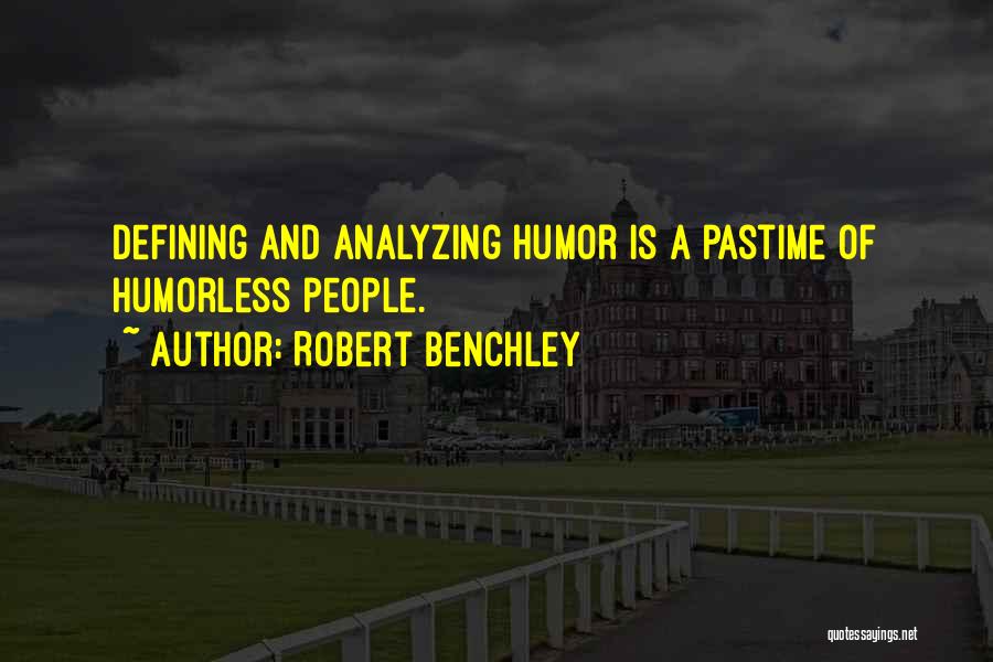 Robert Benchley Quotes 394169