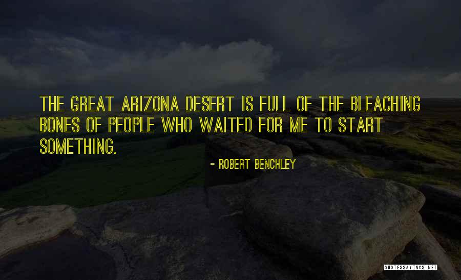 Robert Benchley Quotes 575517