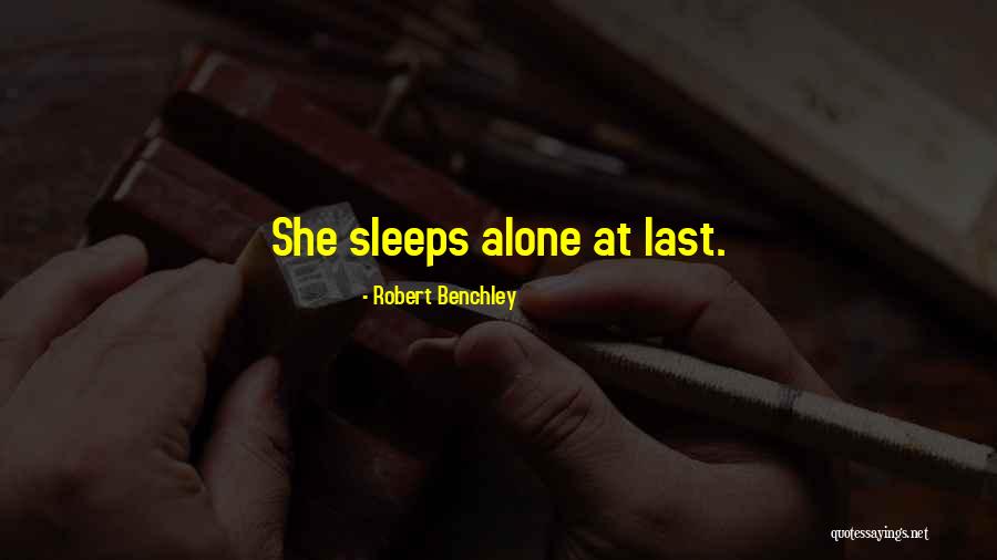 Robert Benchley Quotes 646325 Robert Benchley Quotes 646325