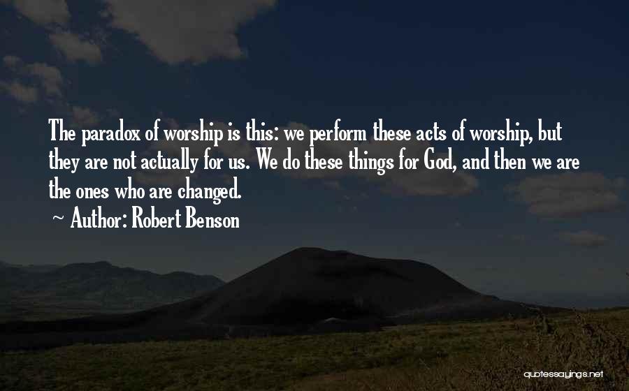 Robert Benson Quotes 1456106