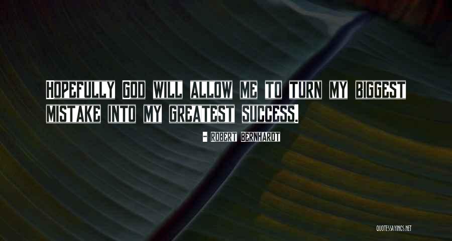 Robert Bernhardt Quotes 666572 Robert Bernhardt Quotes 666572