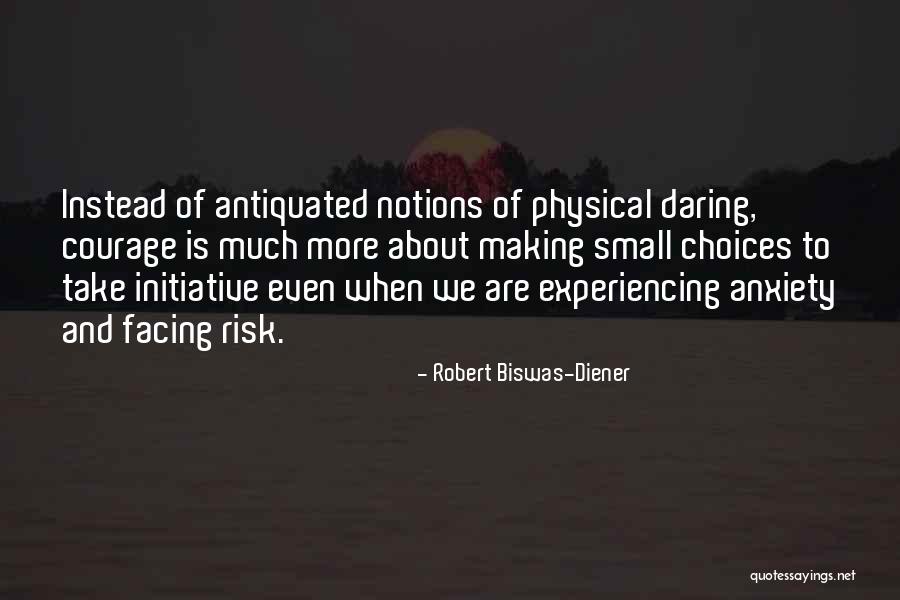 Robert Biswas-Diener Quotes 508041