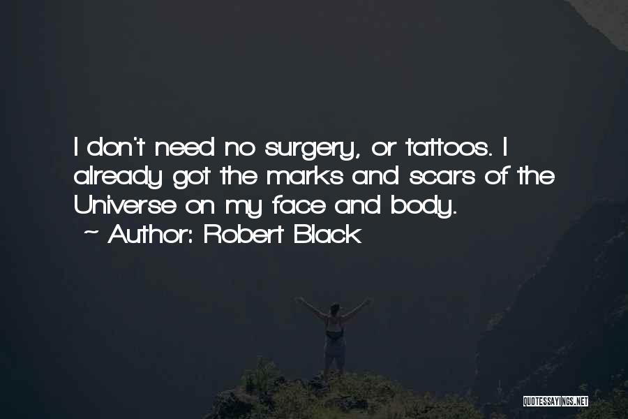 Robert Black Quotes 1118542