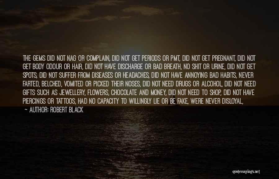 Robert Black Quotes 1177086