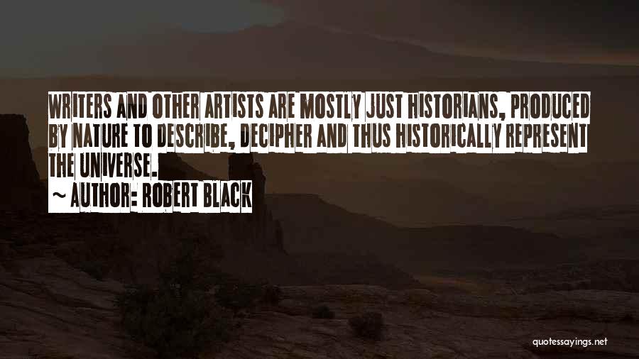 Robert Black Quotes 1315534