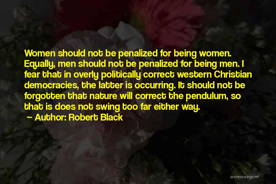 Robert Black Quotes 1703729