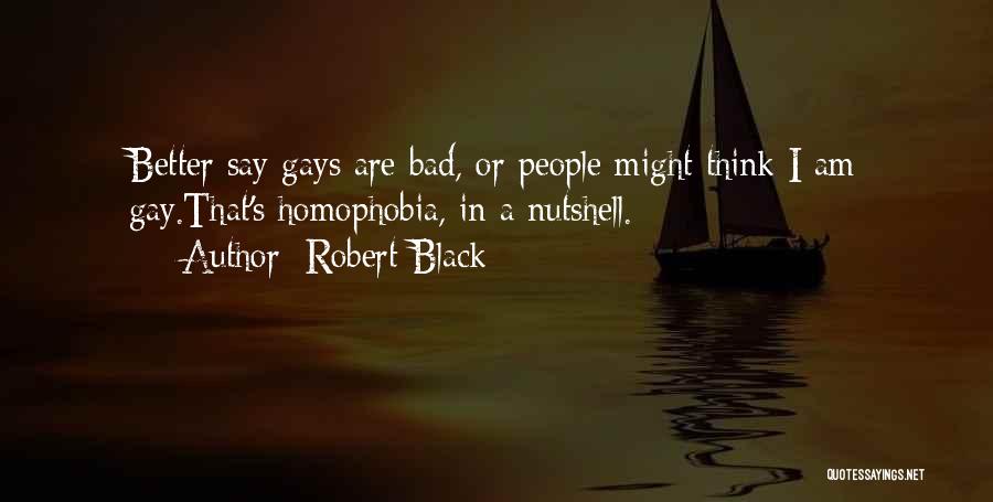 Robert Black Quotes 171898