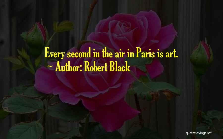 Robert Black Quotes 494797