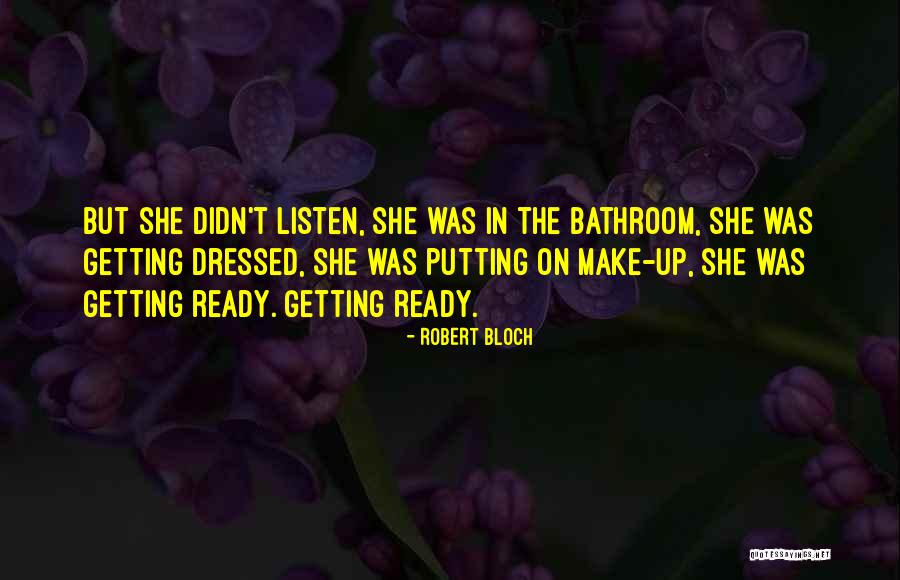Robert Bloch Quotes 1375338 Robert Bloch Quotes 1375338
