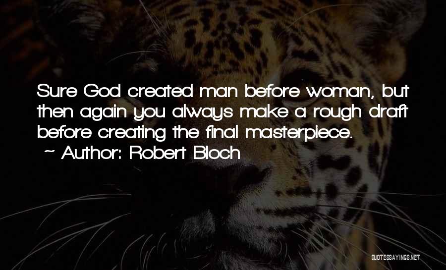 Robert Bloch Quotes 1481059