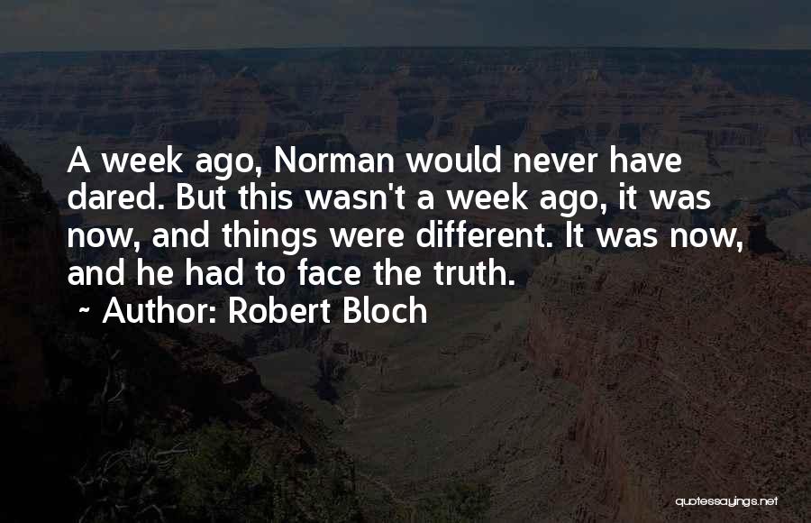 Robert Bloch Quotes 1722163