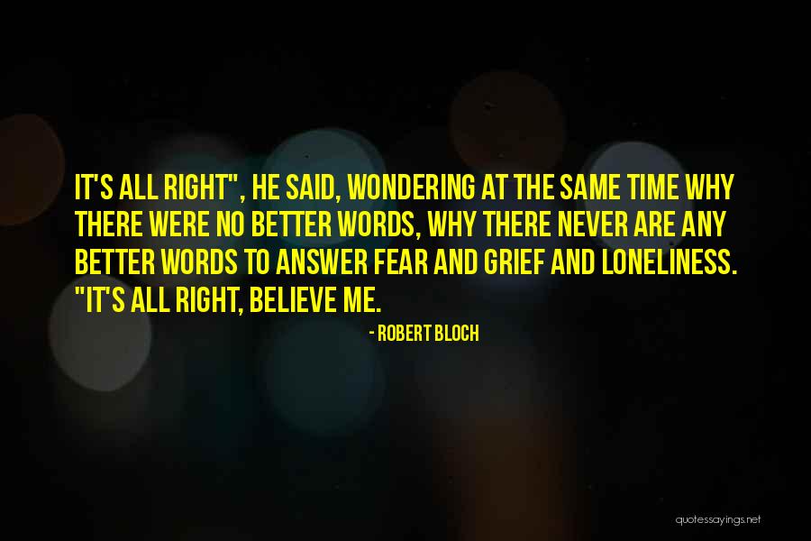 Robert Bloch Quotes 1761672