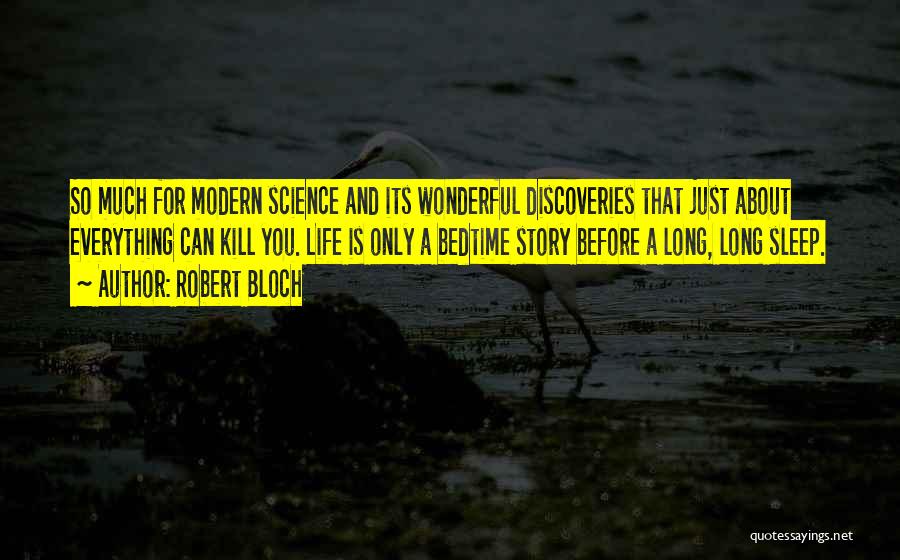 Robert Bloch Quotes 1877150