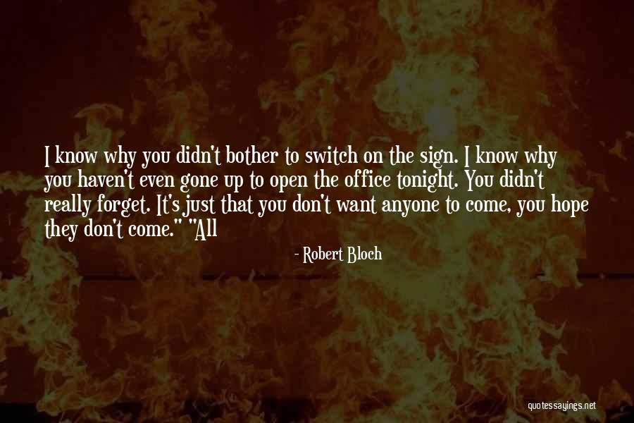 Robert Bloch Quotes 373099