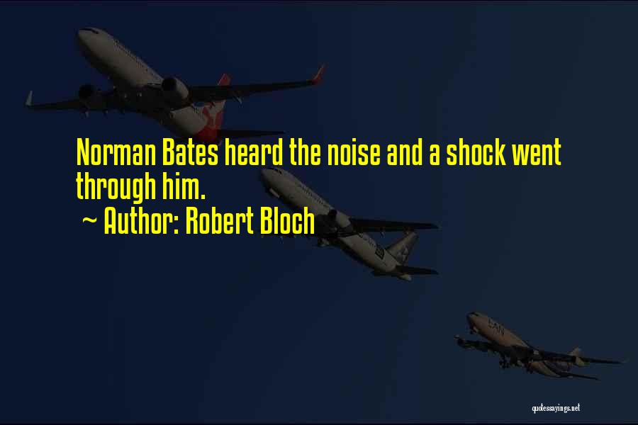 Robert Bloch Quotes 474460