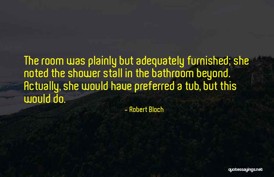 Robert Bloch Quotes 484462