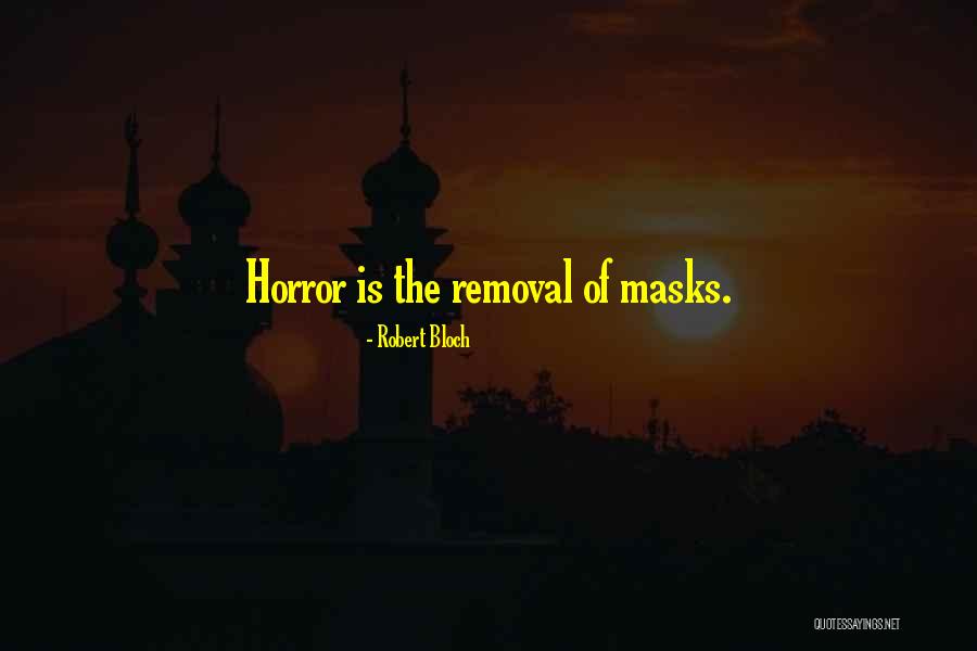 Robert Bloch Quotes 524054 Robert Bloch Quotes 524054