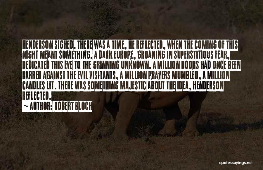 Robert Bloch Quotes 674885