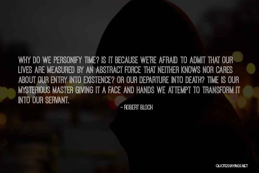 Robert Bloch Quotes 787323