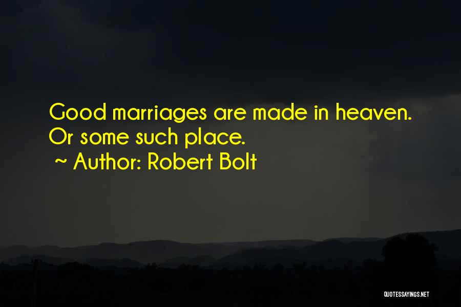 Robert Bolt Quotes 1665663