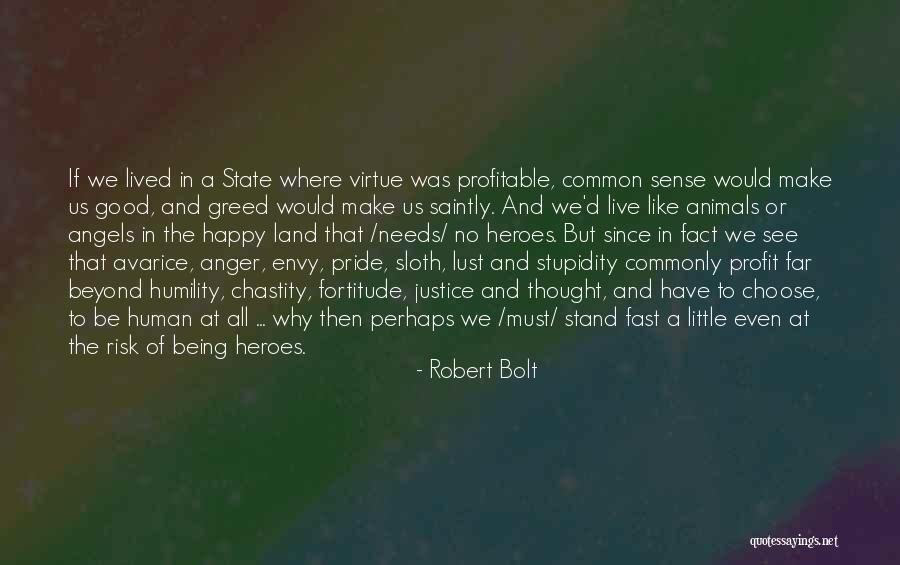 Robert Bolt Quotes 1864952