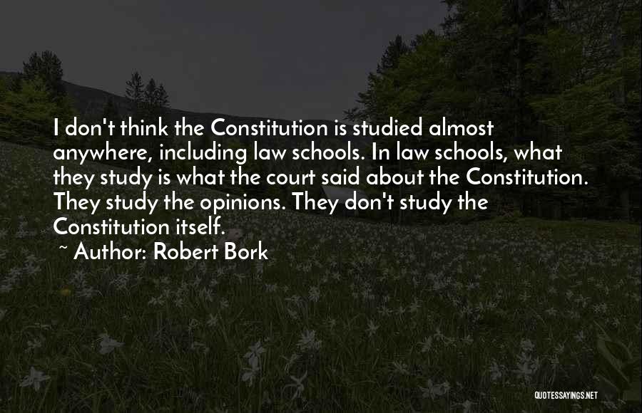 Robert Bork Quotes 1823055